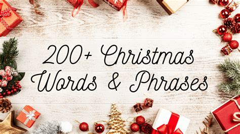 200+ Christmas Words and Phrases: Words Related to Christmas ...