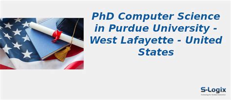 Purdue University | PhD Computer Science | S-Logix