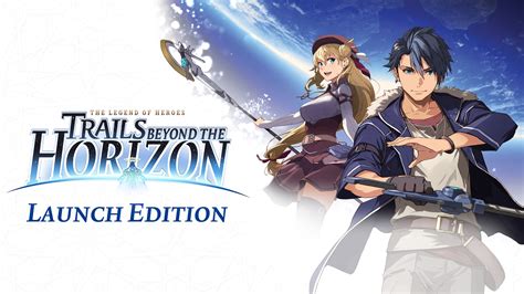 The Legend of Heroes: Trails beyond the Horizon (Launch) | Stahujte a ...