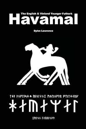 Buy The English & Vinland Younger Futhark Havamal Book Online at Low ...