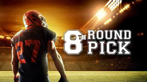 Watch 8th Round Pick(2020) (2020) Full Movie Free Online - Plex