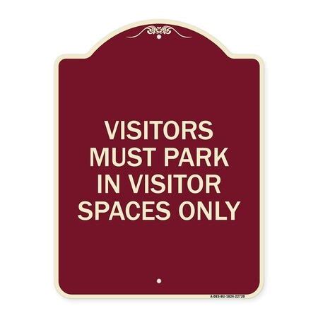 Signmission Visitors Parking Visitors Must Park in Visitor Spaces Heavy ...