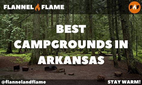 Best Campgrounds In Arkansas