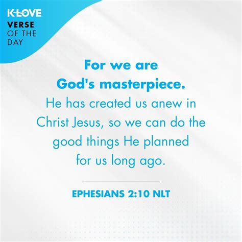 K-LOVE's Verse of the Day: Ephesians 2:10