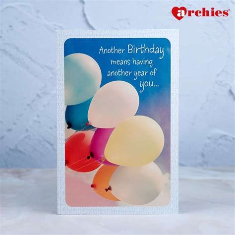 Archies Another Birthday Means Having Another Year Of You Greeting Car