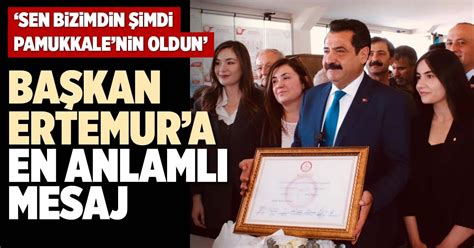 BAŞKAN ERTEMUR’A EN ANLAMLI MESAJ | Denizli Yeni Olay Haber