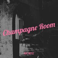 Champagne Room Song Download: Play & Listen Champagne Room all MP3 Song ...