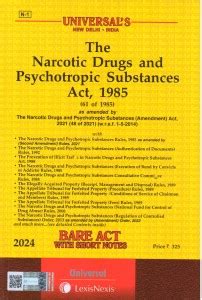 The Narcotics Drugs And Psychotropic Substances Act, 1985: Buy The ...