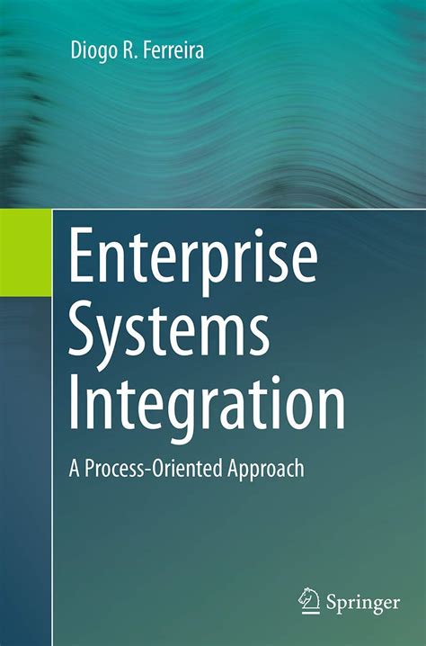 Buy Enterprise Systems Integration: A Process-Oriented Approach Online ...