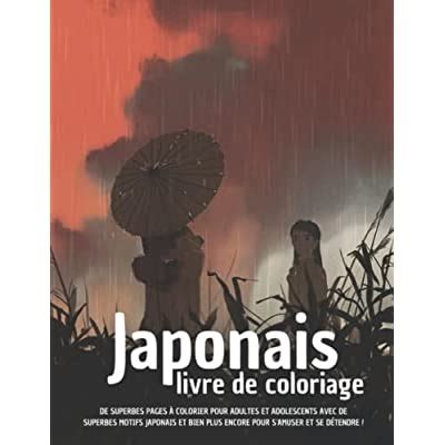 Buy Japonais : livre de coloriage: De superbes pages à colorier pour ...