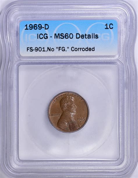 1969-D Lincoln Cent No FG FS-901 ICG MS-60 Details (Item 1524302 ...
