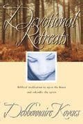 Buy Devotional Retreats: Biblical Meditation to Open the Heart and ...