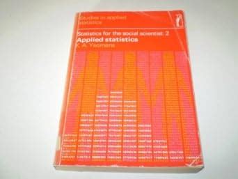 Applied Statistics: Statistics For the Social Scientist, Vol.2 : Amazon ...