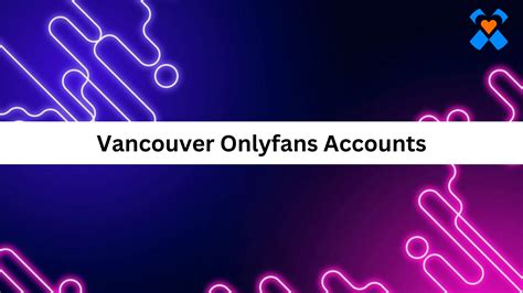 Vancouver Onlyfans Finder