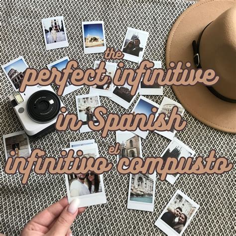 The Perfect Infinitive in Spanish: Structure, Usage, and Examples