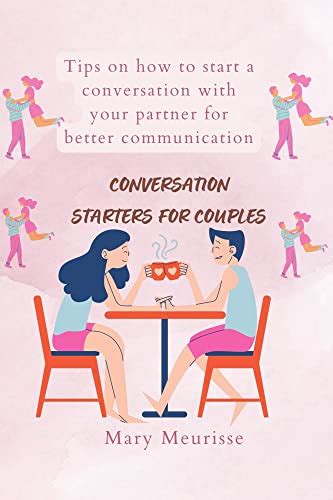 Conversation starters for couples: Tips on how to start a conversation ...
