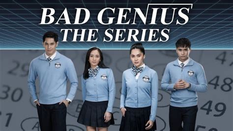 Bad Genius: The Series — Release date, plot, cast, and why this ...