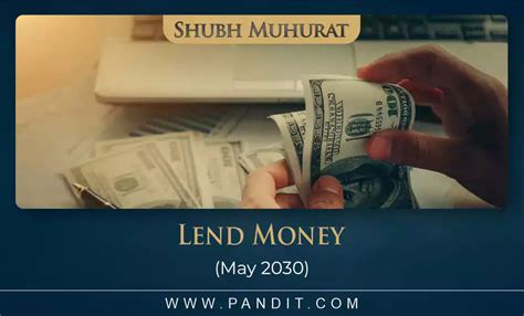 Shubh Muhurat For Lend Money May 2030 - Pandit.com