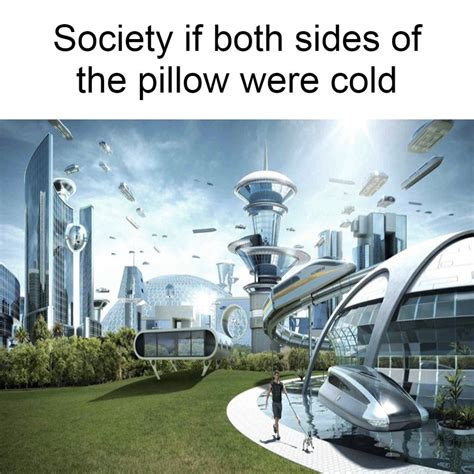 Society if meme : r/meme