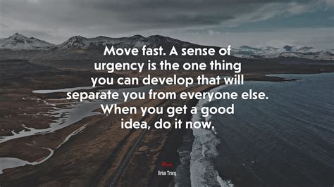 Sense Of Urgency Quote