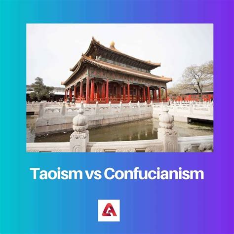Taoism vs Confucianism: Difference and Comparison