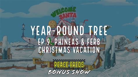 Phineas & Ferb Christmas Vacation Review - Year-Round Tree 009
