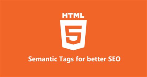 How to Use HTML5 Semantic Tags to Improve Your SEO? — Pradip Debnath
