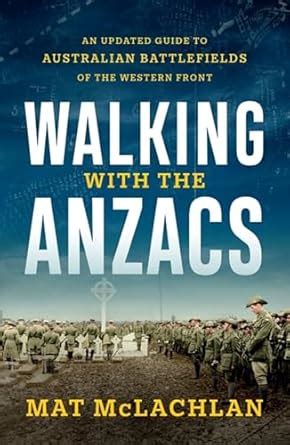 Buy Walking with the Anzacs: An updated guide to Australian ...