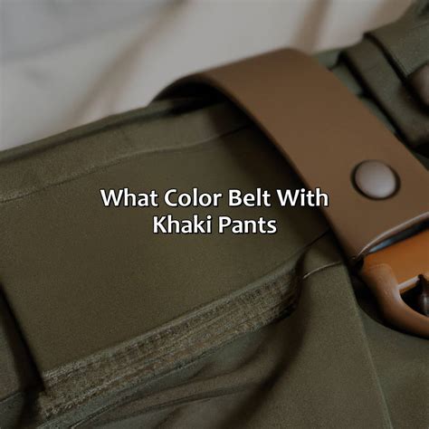 What Color Belt With Khaki Pants - colorscombo.com
