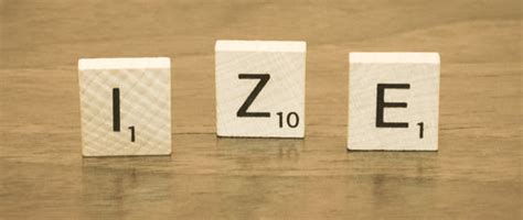 Suffix -ize ( Read ) | Spelling | CK-12 Foundation