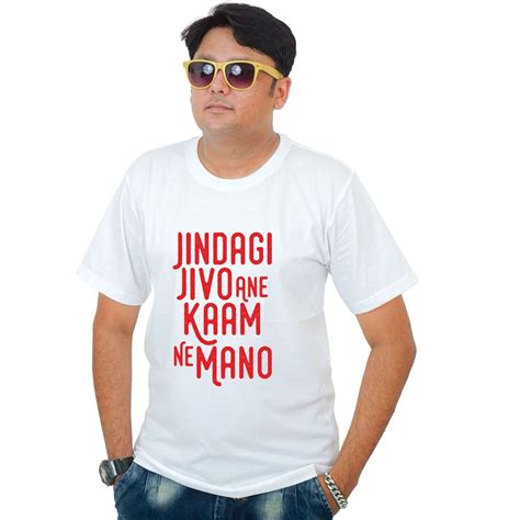 Jindagi Jivo Ane Kamne Mano - Gujarati Caption Tshirt Buy Online ...