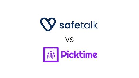 SafeTalk vs Picktime