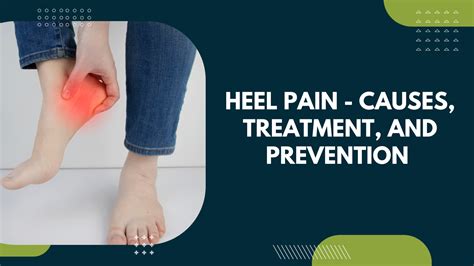 HEEL PAIN - Causes, Treatment, and Prevention | K P Meda