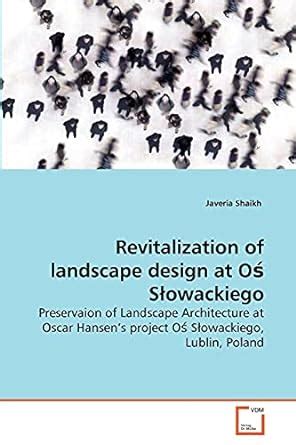 Buy Revitalization of landscape design at Oś Slowackiego Book Online at ...