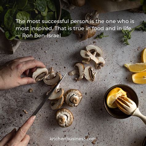 125 Inspirational Chef Quotes On Craft, Creativity & Career