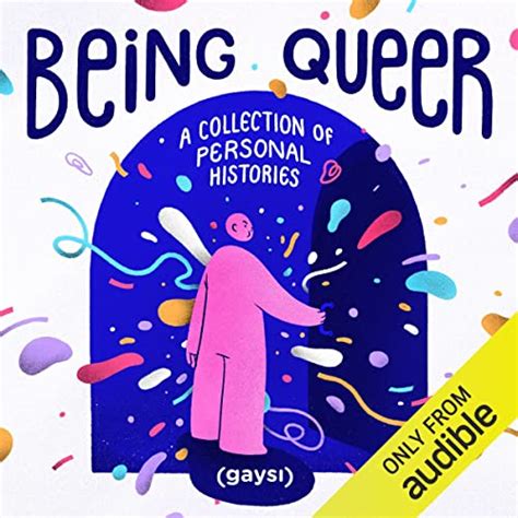 Being Queer: A Collection of Personal Histories (Audio Download): Gaysi ...