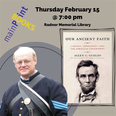 Feb 15 | "Our Ancient Faith : Lincoln, Democracy, and the American ...