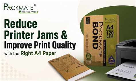 How to Reduce Printer Jams with the Right A4 Printer Paper – Packmate ...
