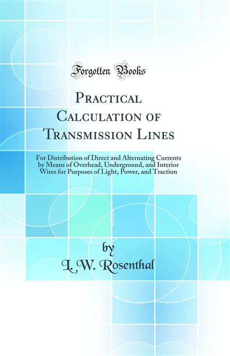 Buy Practical Calculation of Transmission Lines: For Distribution of ...
