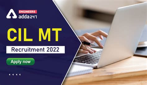 CIL Recruitment 2022 Apply Online, Link Started from 23rd June 2022
