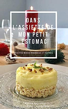 Dans l'assiette de mon petit estomac: Recettes mixées hivernales et ...