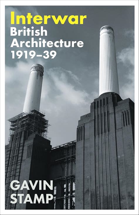 Buy Interwar: British Architecture 1919-39 Book Online at Low Prices in ...