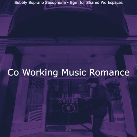 Bubbly Soprano Saxophone - Bgm for Shared Workspaces - Album by Co ...