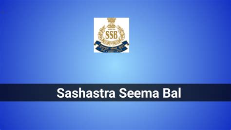 Sashastra Seema Bal Recruitment 2026 – 827 Constable Posts, Online ...
