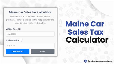 Maine Car Sales Tax Calculator 2025 – Fast, Free & Accurate