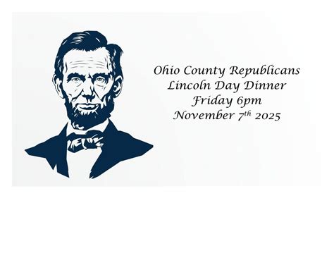Ohio County Republicans Lincoln Day Dinner, Ohio County Historical ...