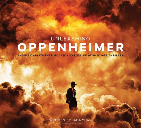 Unleashing Oppenheimer: Inside Christopher Nolan's Explosive Atomic Age Thriller @ Titan Books