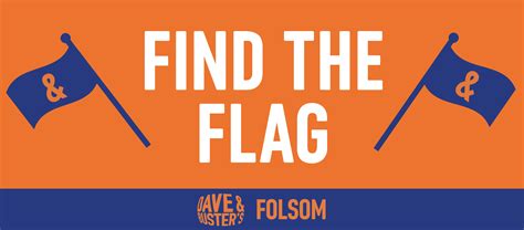 Dave & Buster's Find the Flag - Folsom, CA