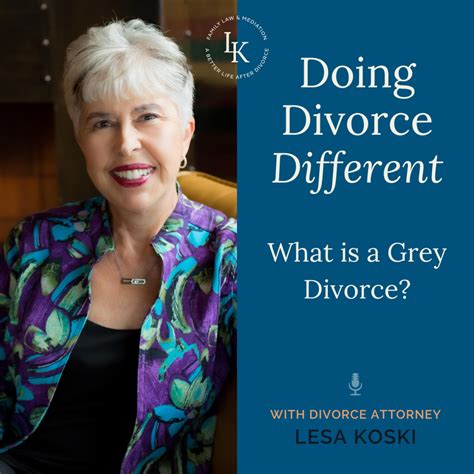 Gray Divorce Meaning