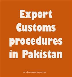 Export Customs procedures in Pakistan